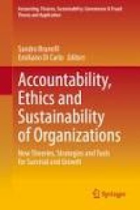 Image of Accountability, Ethics and Sustainability of Organizations: New Theories, Strategies and Tools for Survival and Growth