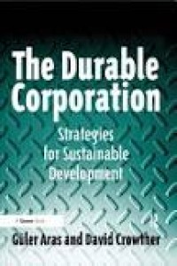 Image of The Durable Corporation: Strategies for Sustainable Development